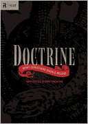 Doctrine What Christians Mark Driscoll