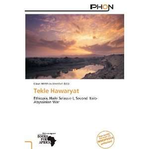    Tekle Hawaryat (9786138799320) Claus Matthias Benedict Books