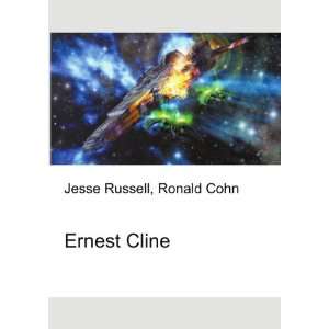  Ernest Cline Ronald Cohn Jesse Russell Books