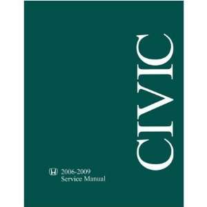    2006 2007 2008 2009 HONDA CIVIC Service Manual Book Automotive