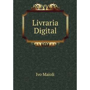  Livraria Digital Ivo Maioli Books