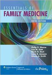 Essentials of Family Medicine, (0781781884), Philip D. Sloane 