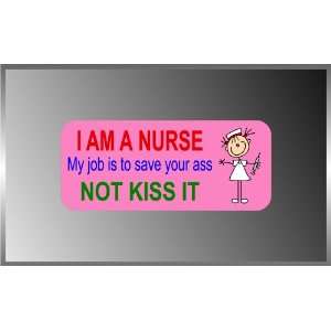  Im a Nurse My Job Is to Save Pink Background Vinyl Decal 