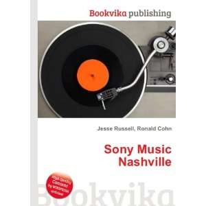  Sony Music Nashville Ronald Cohn Jesse Russell Books