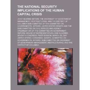  The national security implications of the human capital crisis 