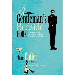 Gentlemans Bedside Book by Tom Cutler (Sep 2010)
