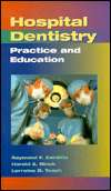 Hospital Dentistry, (0815198558), Raymond Zambito, Textbooks   Barnes 