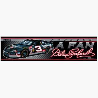 Dale Earnhardt Forever A Fan Bumper Sticker