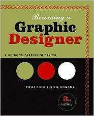 Becoming a Graphic Designer A Guide to Careers in Design, (0471715069 