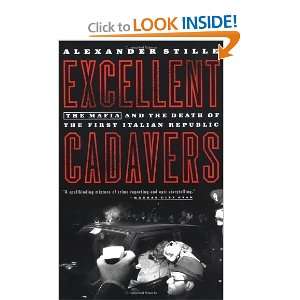  Excellent Cadavers The Mafia and the Death of the First 