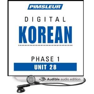  Korean Phase 1, Unit 28 Learn to Speak and Understand Korean 