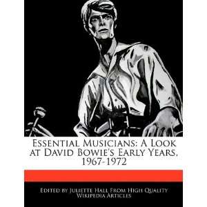  Essential Musicians A Look at David Bowies Early Years 