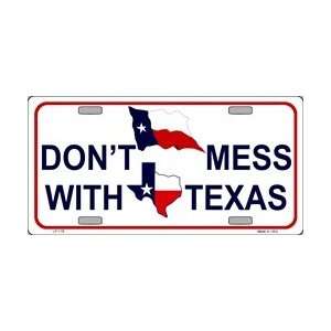 Dont Mess with Texas License Plate Automotive