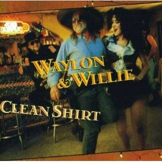 Waylon & Willie Clean Shirt by Willie Nelson & Waylon Jennings 