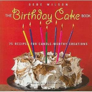 Book 75 Recipes for Candle Worthy Creations [BIRTHDAY CAKE BK] Dede 