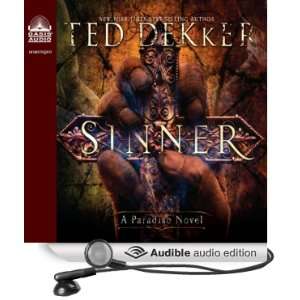    Sinner A Paradise Novel (Audible Audio Edition) Ted Dekker Books