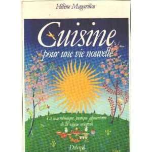   pratique alimentaire de la sagesse orientale Margarinos Helene Books