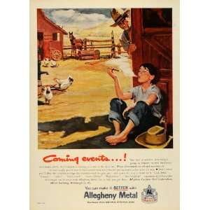  1953 Ad Allegheny Ludlum Steel Farming Farmer Boy Smoke 
