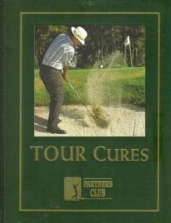   Cures by Steve Hosid and PGA Tour Partners Club 9781581591309  