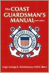 Coast Guardsmans Manual, (1557504687), George E. Krietemeyer 