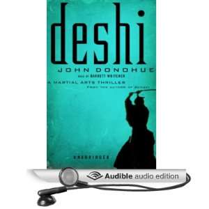   Deshi (Audible Audio Edition) John Donohue, Barrett Whitener Books