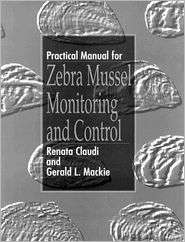 Practical Manual for Zebra Mussel Monitoring and Control, (0873719859 