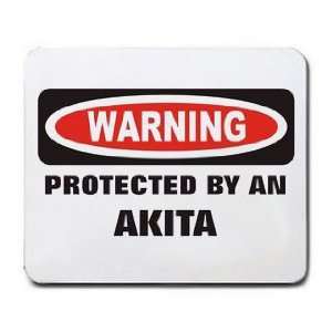  PROTECTED BY AN AKITA Mousepad
