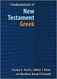 Fundamentals of New Testament Greek, (0802828272), Stanley E. Porter 