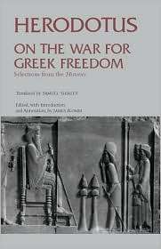 On the War for Greek Freedom Selections from the Histories 