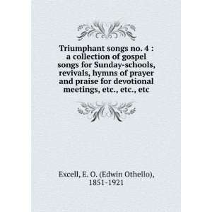   etc., etc. E. O. (Edwin Othello), 1851 1921 Excell  Books