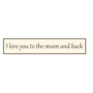  I love you to the moon and back   style 6