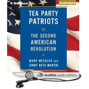  Tea Party Patriots The Second American Revolution 
