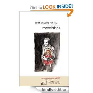 Porcelaines (French Edition) Emmanuelle Nuncq  Kindle 