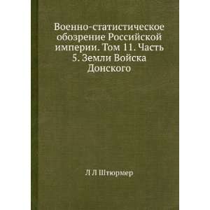   Zemli Vojska Donskogo (in Russian language) L L Shtyurmer Books