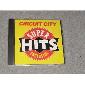Circuit City, Super Hits, Exclusive (Audio CD)