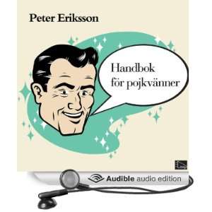   Audio Edition) Peter Eriksson, Jenny Holmlund, Matt Demon Books