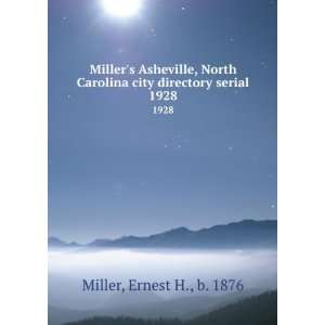 Millers Asheville, North Carolina city directory serial. 1928 Ernest 