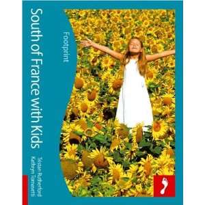  Footprint South Of France With Kids Handbook 