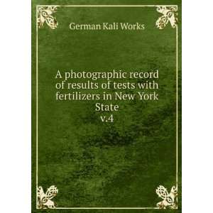   with fertilizers in New York State. v.4 German Kali Works Books