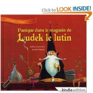 Panique dans le magasin de Ludek le lutin (Le Royaume de Tirligok 
