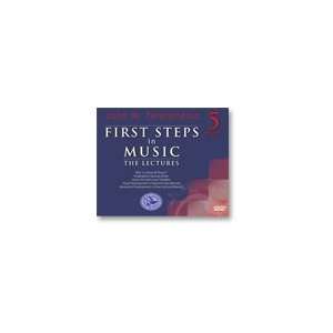  First Steps in Music   The Lectures   5 DVD Set 