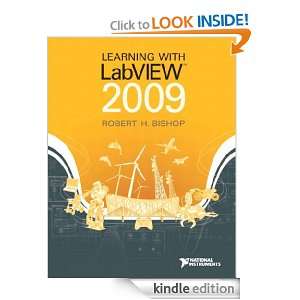 Learning with LabVIEW 2009 Robert H. Bishop  Kindle Store