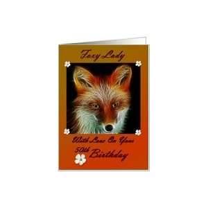  Birthday  50th / For Her / Foxy Lady Card Toys & Games