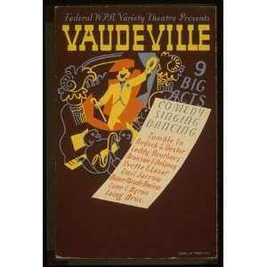   vaudeville 9 big acts  Comedy, singing, dancing. 1936
