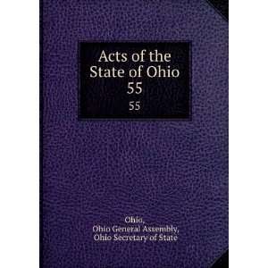  Acts of the State of Ohio. 55 Ohio General Assembly, Ohio 