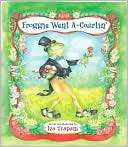 Froggie Went A  Courtin Iza Trapani