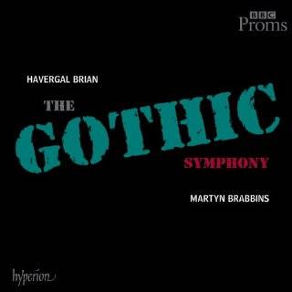    Dace Gisclards review of Brian Symphony No. 1 The Gothic