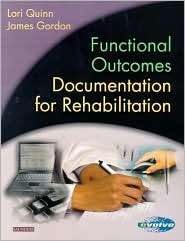 Functional Outcomes Documentation for Rehabilitation, (0721689477 