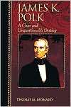 James K. Polk, (0842026479), Thomas M. Leonard, Textbooks   Barnes 