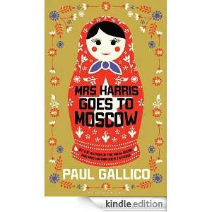 Mrs Harris Goes to Moscow Paul Gallico  Kindle Store
